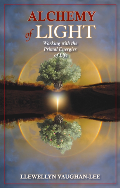 Book Cover for Alchemy of Light by Llewellyn Vaughan-Lee