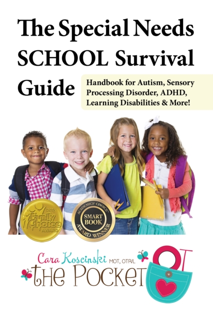 Book Cover for Special Needs SCHOOL Survival Guide by Cara Koscinski