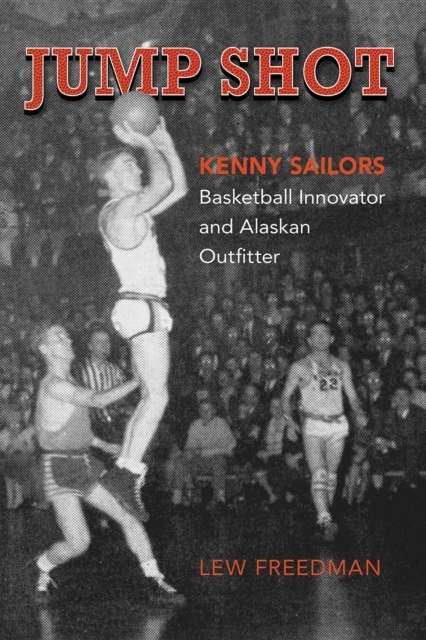 Book Cover for Jump Shot: Kenny Sailors by Lew Freedman