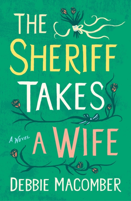 Book Cover for Sheriff Takes a Wife by Debbie Macomber