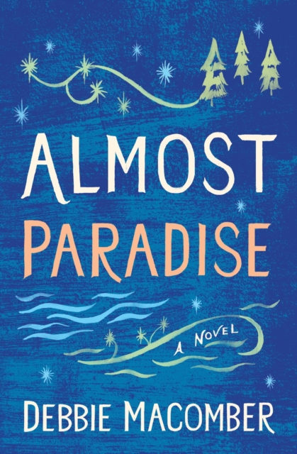 Book Cover for Almost Paradise by Debbie Macomber