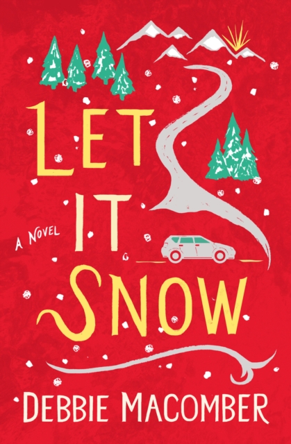 Book Cover for Let It Snow by Debbie Macomber