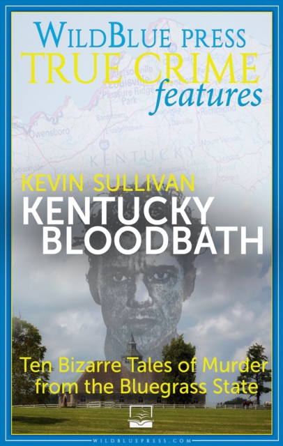 Book Cover for Kentucky Bloodbath by Kevin Sullivan