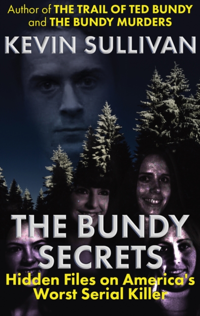 Book Cover for Bundy Secrets by Kevin Sullivan