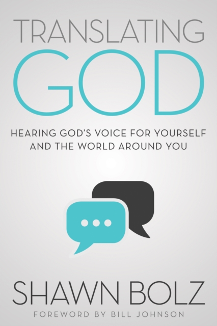 Book Cover for Translating God by Shawn Bolz