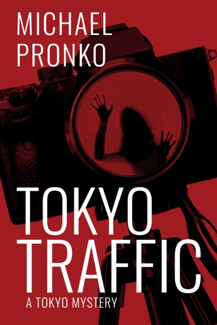 Book Cover for Tokyo Traffic by Michael Pronko