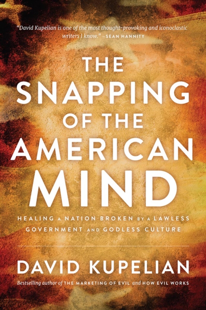 Snapping of the American Mind