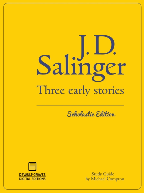 Book Cover for Three Early Stories (Scholastic Edition) by Salinger, J.D.