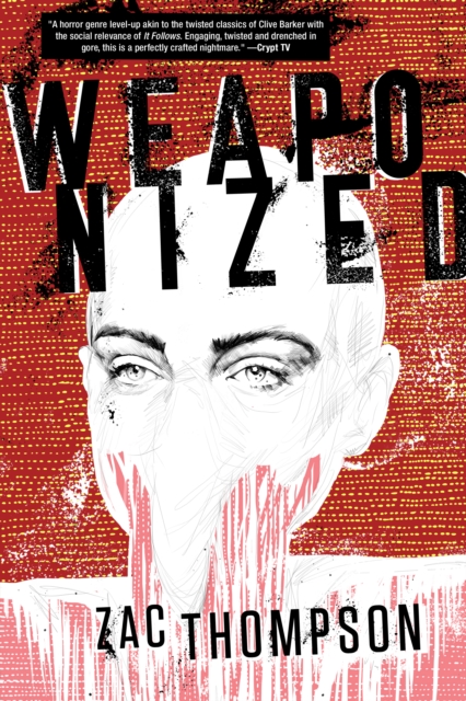 Book Cover for Weaponized by Thompson, Zac