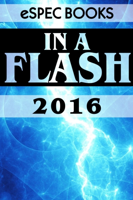 Book Cover for In A Flash 2016 by Young, Jeff