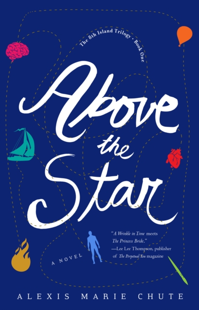 Book Cover for Above the Star by Chute, Alexis Marie