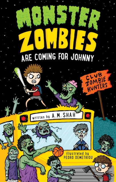 Book Cover for Monster Zombies are Coming for Johnny by A.M. Shah
