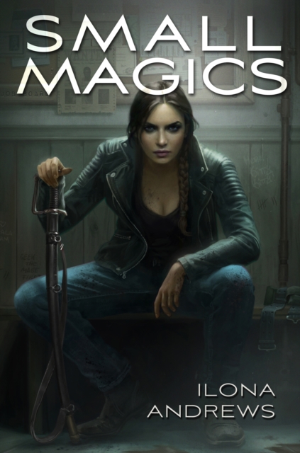 Book Cover for Small Magics by Ilona Andrews