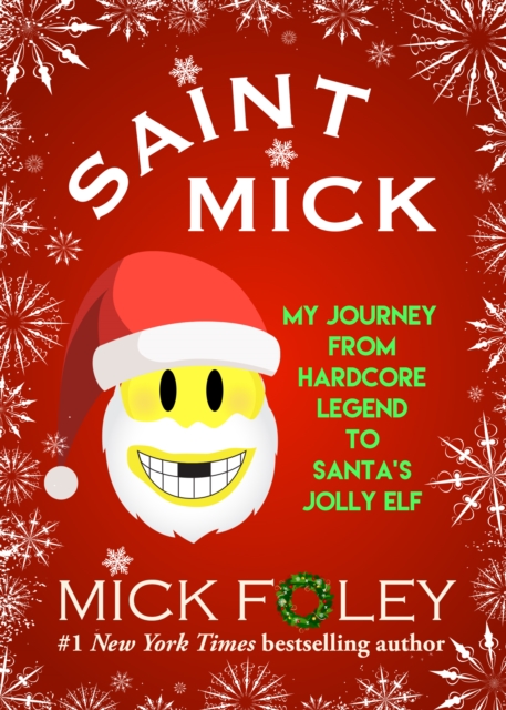 Book Cover for Saint Mick by Mick Foley