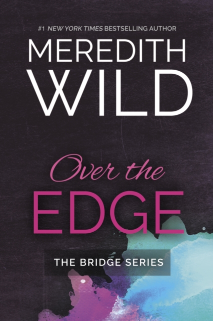 Book Cover for Over the Edge by Meredith Wild