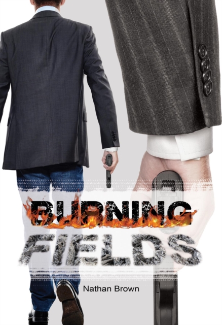 Book Cover for Burning Fields by Nathan Brown