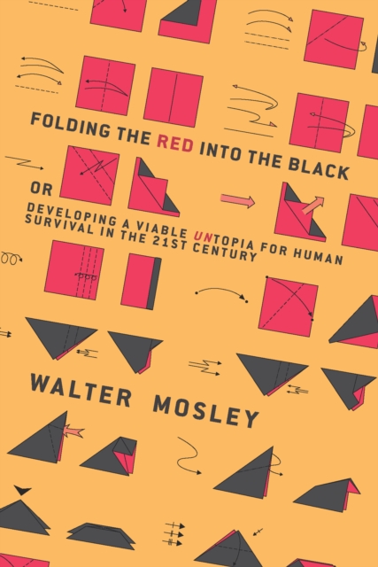 Book Cover for Folding the Red Into the Black by Walter Mosley
