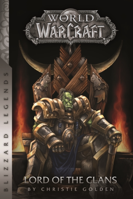 Book Cover for Warcraft: Lord of the Clans by Christie Golden