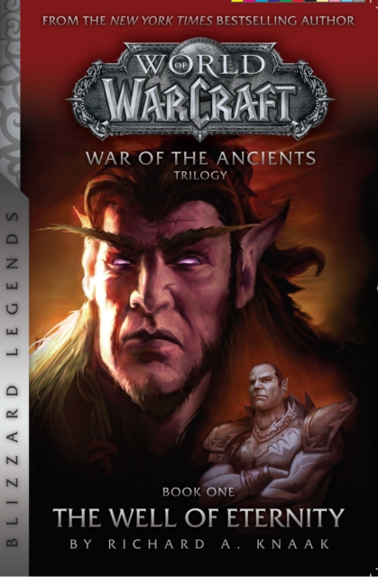 Book Cover for Warcraft: War of the Ancients Book One by Richard A. Knaak