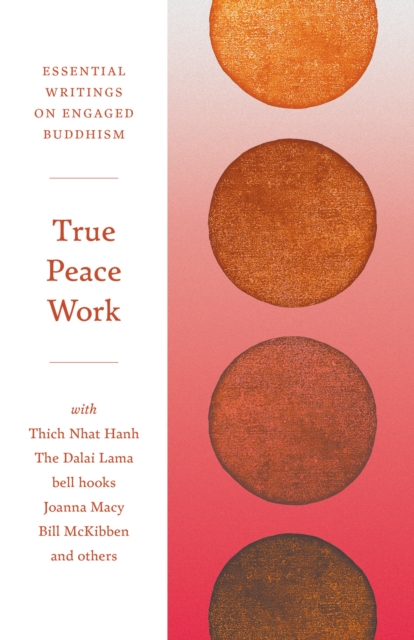 Book Cover for True Peace Work by Thich Nhat Hanh