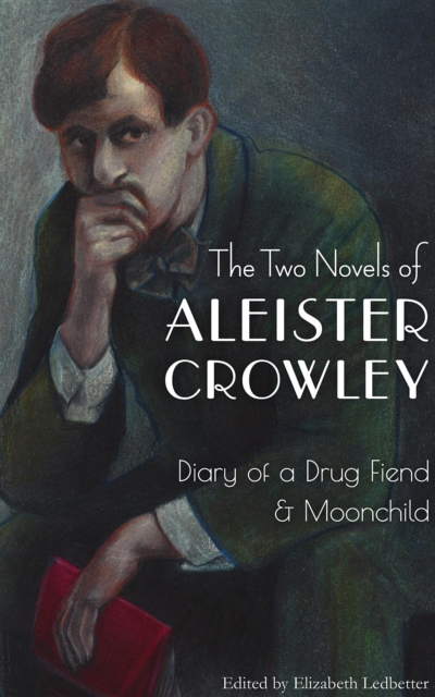 Book Cover for Two Novels of Aleister Crowley by Aleister Crowley