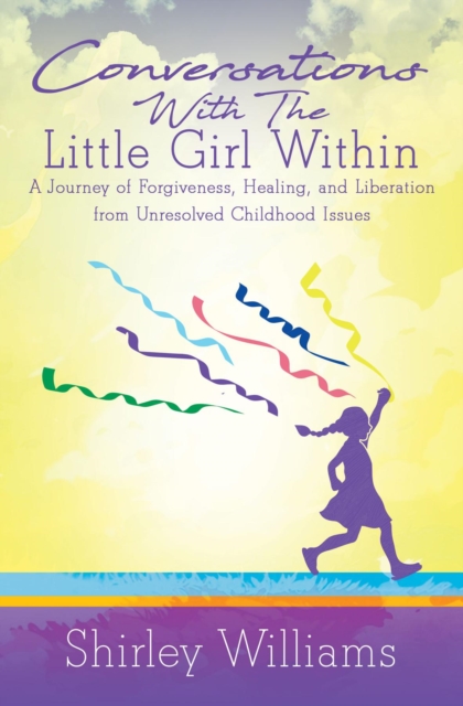 Book Cover for Conversations With The Little Girl Within by Shirley Williams