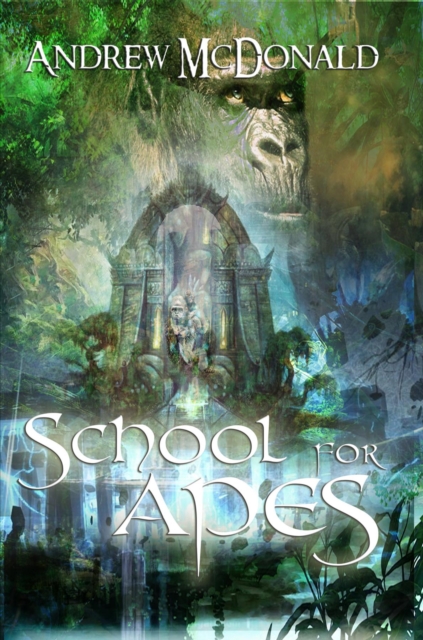 Book Cover for School For Apes by Andrew McDonald