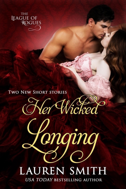 Book Cover for Her Wicked Longing by Lauren Smith