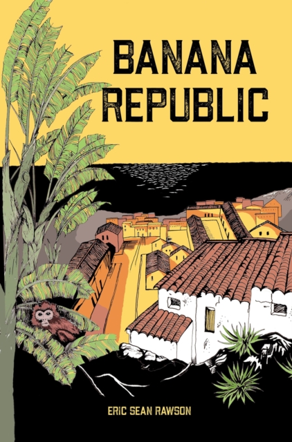 Book Cover for Banana Republic by Eric Rawson