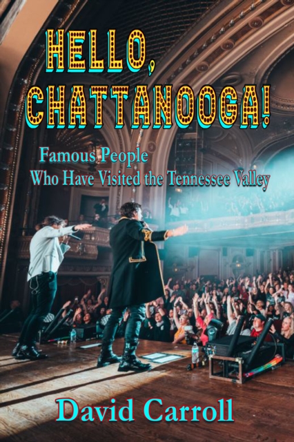 Book Cover for Hello, Chattanooga! by David Carroll