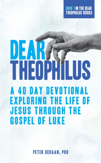 Book Cover for Dear Theophilus by Peter DeHaan