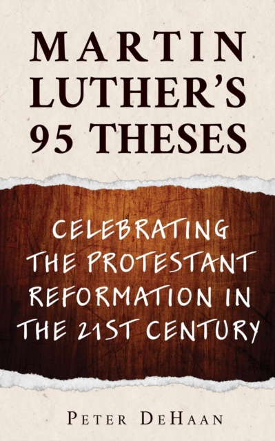 Book Cover for Martin Luther's 95 Theses by Peter DeHaan