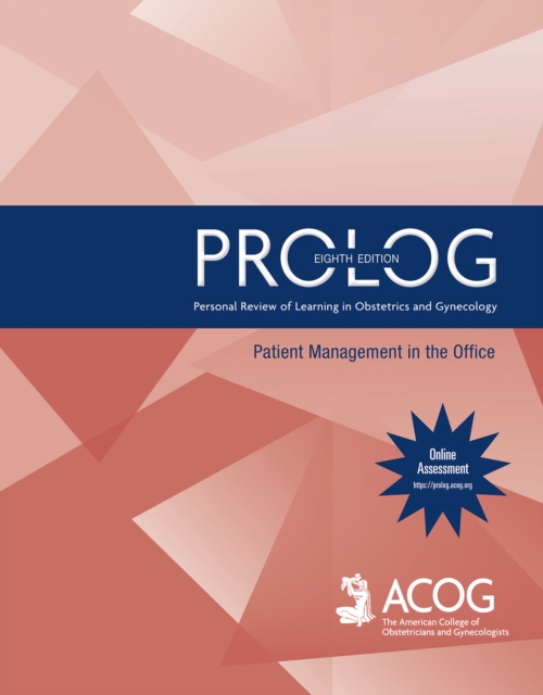 Book Cover for PROLOG: Patient Management in the Office, Eighth Edition by American College of Obstetricians and Gynecologists