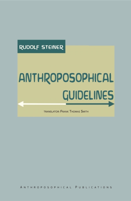 Book Cover for Anthroposophical Guidelines by Steiner, Rudolf