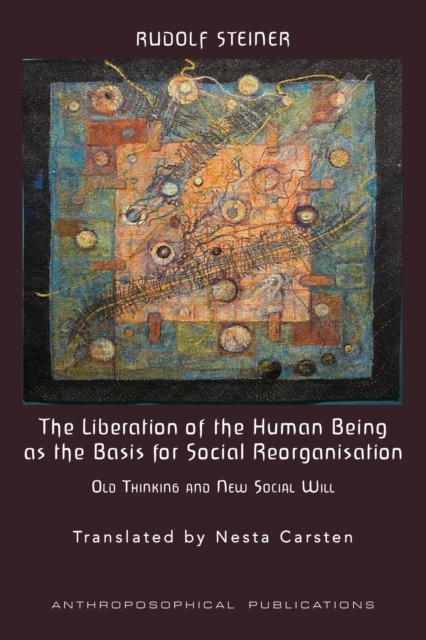 Book Cover for Liberation of the Human Being as the Basis for Social Reorganisation by Steiner, Rudolf