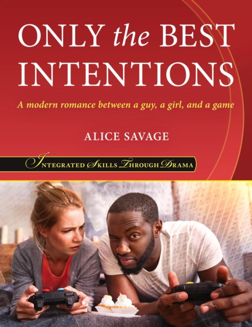 Book Cover for Only the Best Intentions by Alice Savage