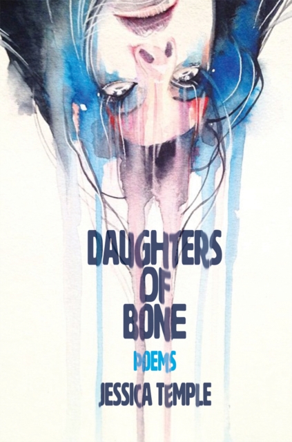 Book Cover for Daughters of Bone by Jessica Temple