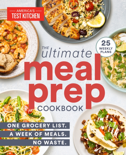 Book Cover for Ultimate Meal-Prep Cookbook by America's Test Kitchen
