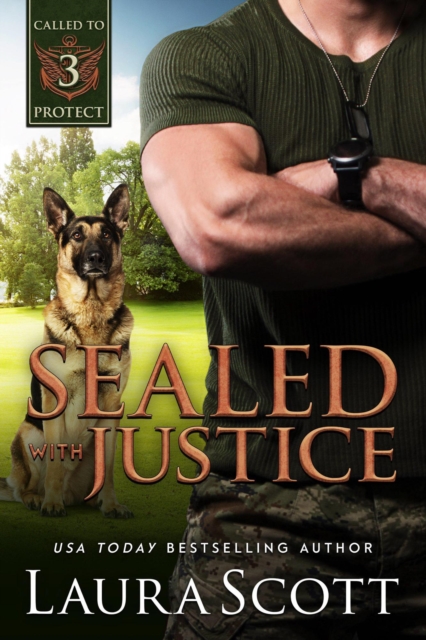 Book Cover for Sealed with Justice by Laura Scott