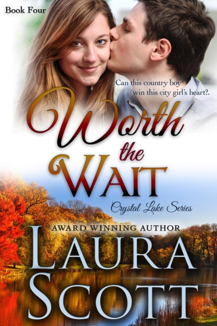 Book Cover for Worth The Wait by Laura Scott