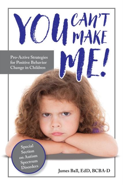 Book Cover for You Can't Make Me! by Ball, James