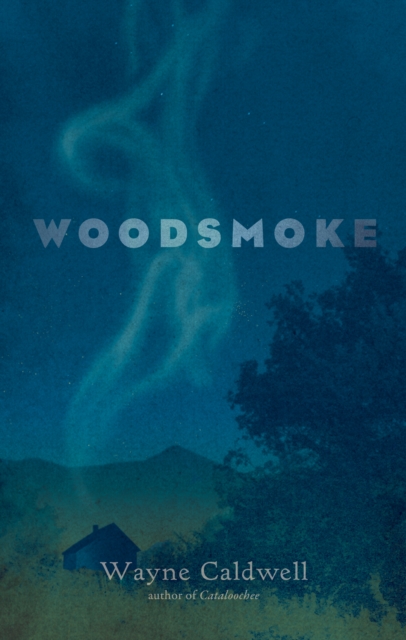 Book Cover for Woodsmoke by Wayne Caldwell