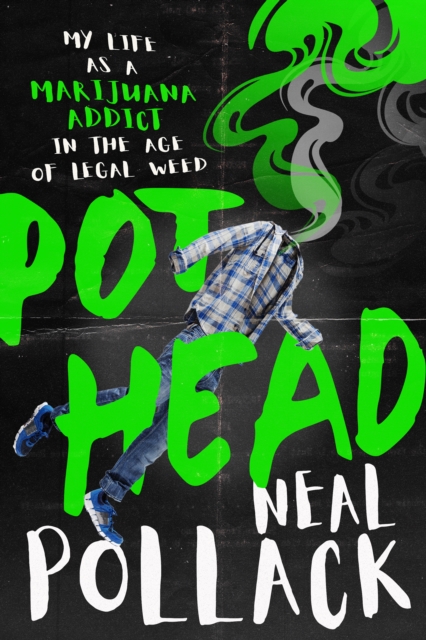 Book Cover for Pothead by Neal Pollack