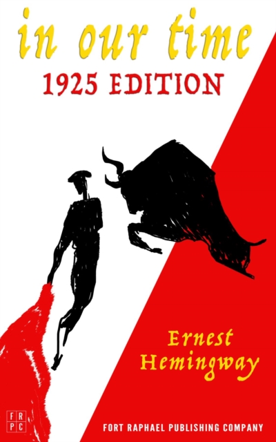 Book Cover for In Our Time - 1925 Edition - Unabridged by Ernest Hemingway