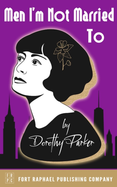 Book Cover for Men I'm Not Married To - Unabridged by Dorothy Parker