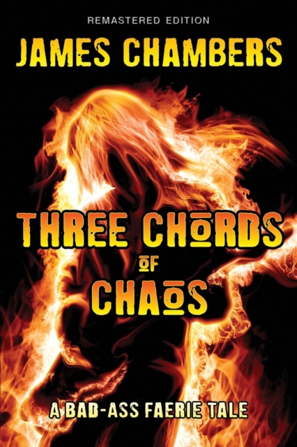 Book Cover for Three Chords of Chaos by James Chambers