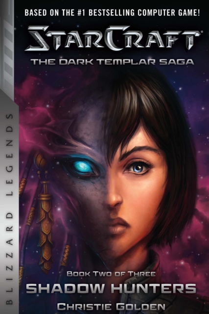 Book Cover for StarCraft: The Dark Templar Saga Book Two by Christie Golden