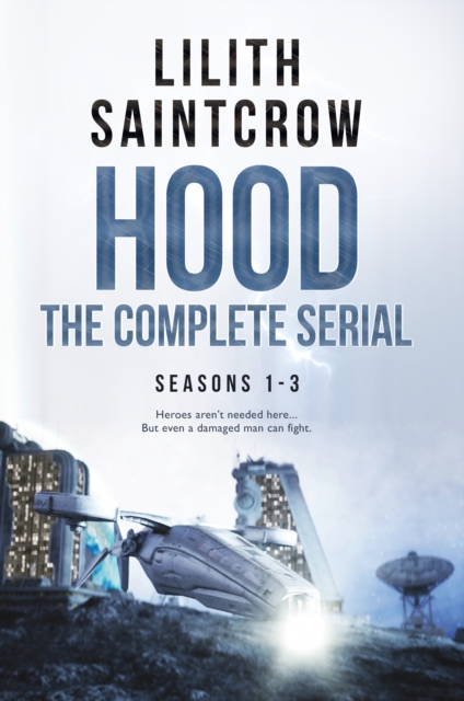 Book Cover for Complete HOOD by Lilith Saintcrow