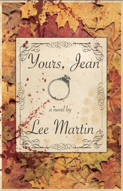 Book Cover for Yours, Jean by Lee Martin