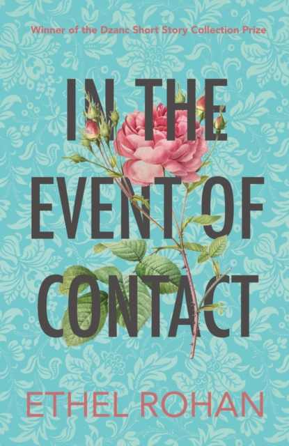 Book Cover for In the Event of Contact by Ethel Rohan